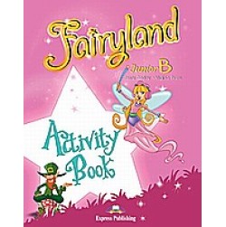 Fairyland Junior B: Activity Book