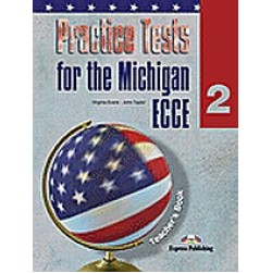 Practice Tests for the Michigan ECCE 2: Teacher's Book