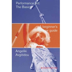 Performance art: The basics