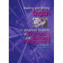 Reading and Writing English for Advanced Students of Economics and Business Management