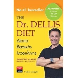 The Dr. Dellis Diet: Diaita basikis insoilinis