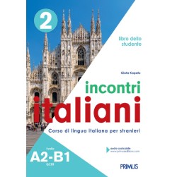 Incontri italiani A2-B1. Libro dello studente
