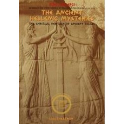 The Ancient Hellenic Mysteries